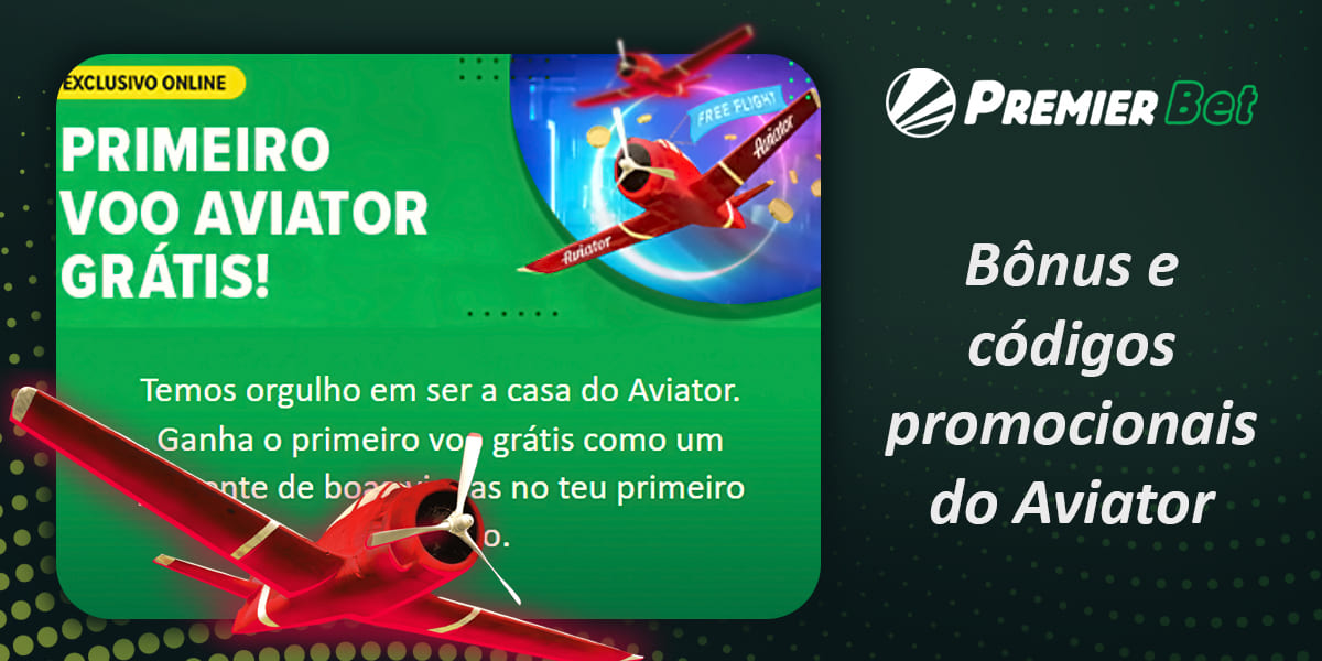 Promoções e bónus disponíveis para fãs do Aviator para utilizadores da Premier Bet 